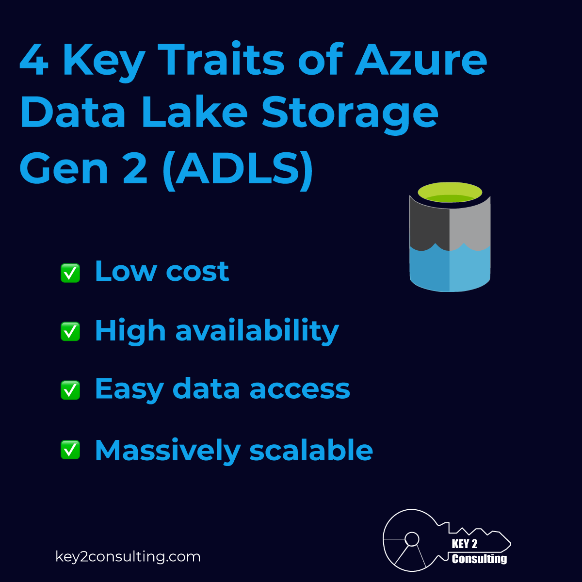 4 Key Traits of Azure Data Lake Storage Gen 2 (ADLS)