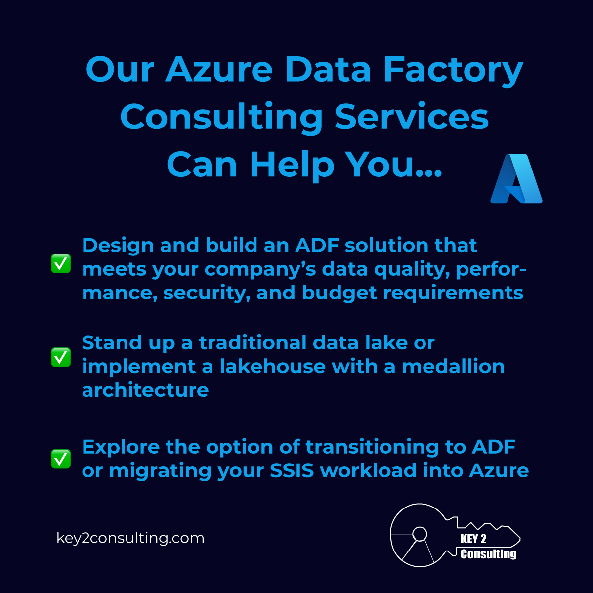 Azure Data Factory Consulting Services by Key2 Consulting, a Microsoft Gold Partner