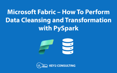 How To Perform Data Cleansing and Transformation with PySpark in Microsoft Fabric